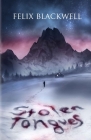 Stolen Tongues By Felix Blackwell Cover Image