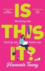 Is This It? By Hannah Tovey Cover Image