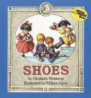 Shoes By Elizabeth Winthrop, William Joyce (Illustrator) Cover Image