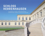 Schloss Herrenhausen: Architecture - Gardens - Intellectual History Cover Image