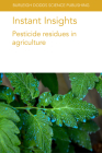 Instant Insights: Pesticide residues in agriculture Cover Image