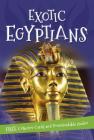 It's all about... Exotic Egyptians (It's all about…) By Editors of Kingfisher Cover Image