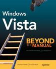 Windows Vista: Beyond the Manual (Books for Professionals by Professionals) By Tony Campbell, Jonathan Hassell Cover Image