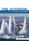 The Ilca Book: Ilca Sailing from Start to Finish Cover Image