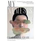 My Nemesis By Charmaine Craig, Charmaine Craig (Read by) Cover Image