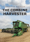 The Combine Harvester By Jonathan Whitlam Cover Image