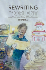 Rewriting the Orient: Asian Works in the Making of World Literature (North Carolina Studies in the Romance Languages and Literatu #327) Cover Image