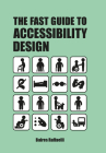The Fast Guide to Accessibility Design By Baires Raffaelli Cover Image