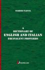 A Dictionary of English and Italian Equivalent Proverbs Cover Image