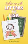 Lighten Up with Letters to Lisa Cover Image