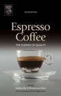 Espresso Coffee: The Science of Quality By Andrea Illy (Editor in Chief), Rinantonio Viani (Editor) Cover Image