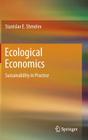 Ecological Economics: Sustainability in Practice By Stanislav E. Shmelev Cover Image