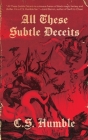 All These Subtle Deceits Cover Image