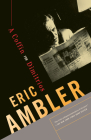 A Coffin for Dimitrios (Charles Latimer #1) By Eric Ambler Cover Image