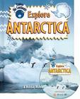 Explore Antarctica (Explore the Continents) By Bobbie Kalman Cover Image