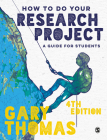 How to Do Your Research Project By Gary Thomas Cover Image