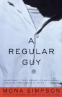 A Regular Guy (Vintage Contemporaries) By Mona Simpson Cover Image