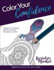 Color Your Confidence: Bariatric Mindset Coloring Book By Kristin Lloyd Cover Image