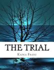 The Trial By Kafka Franz Cover Image