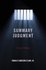 Summary Judgment: A Lawyer's Memoir Cover Image