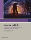 License to Drill: A Manual on Integrity Due Diligence for Licensing in Extractive Sectors By Cari L. Votava, Jeanne M. Hauch, Francesco Clementucci Cover Image