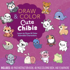 Draw and Color Cute Chibis: Learn to Draw and Color Adorable Characters By Editors of Chartwell Books Cover Image