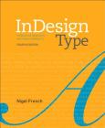 Indesign Type: Professional Typography with Adobe Indesign Cover Image