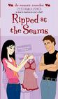 Ripped at the Seams (The Romantic Comedies) By Nancy Krulik Cover Image