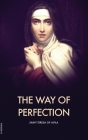 The Way of Perfection By Saint Teresa Of Avila Cover Image