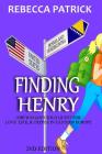 Finding Henry: One Woman's Solo Quest for Love, Life, & Crepes in Eastern Europe By Rebecca Patrick Cover Image