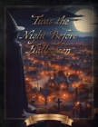 'Twas the Night Before Halloween By A. D. Buchanan, Polly Anna Nelson-Lumpkins Cover Image