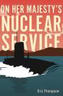 On Her Majesty's Nuclear Service Cover Image