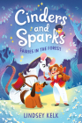 Cinders and Sparks #2: Fairies in the Forest By Lindsey Kelk, Pippa Curnick (Illustrator) Cover Image