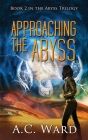 Approaching the Abyss Cover Image