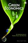 Green Economics: An Introduction to Theory, Policy and Practice By Molly Scott Cato Cover Image