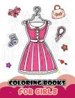 Coloring Books for Girls: My First Fashion to Color By V. Art Cover Image