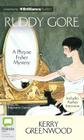 Ruddy Gore (Phryne Fisher Mysteries (Audio) #7) By Kerry Greenwood, Stephanie Daniel (Read by) Cover Image