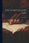 The Storyteller's Art By Charity Dye Cover Image