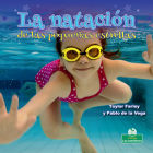 La Natación de Las Pequeñas Estrellas (Little Stars Swimming) By Taylor Farley, Pablo de la Vega (Translator) Cover Image