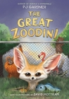 The Great Zoodini By PJ Gardner Cover Image