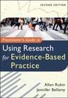 Practitioner's Guide to Using Research for Evidence-Based Practice By Allen Rubin, Jennifer Bellamy Cover Image