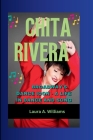 Chita Rivera: Broadway's Dance Icon - A life in dance and song Cover Image