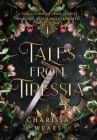 Tales from Tiressia: A Collection of Spicy Stories from the Witch Walker World By Charissa Weaks Cover Image