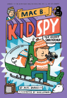 Top Secret Smackdown (Mac B., Kid Spy #3) Cover Image