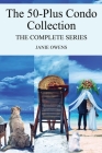The 50-Plus Condo Collection: The Complete Series Cover Image