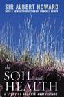 The Soil and Health: A Study of Organic Agriculture (Culture of the Land) Cover Image