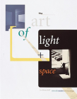 The Art of Light + Space By Jan Butterfield, Jim McHugh (Photographs by) Cover Image