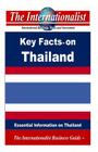 Key Facts on Thailand: Essential Information on Thailand By Patrick W. Nee Cover Image