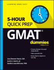 GMAT 5-Hour Quick Prep for Dummies By Lisa Zimmer Hatch, Scott A. Hatch, Sandra Luna McCune Cover Image