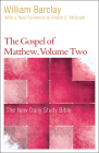 The Gospel of Matthew, Volume Two (New Daily Study Bible) Cover Image